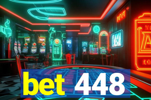 bet 448